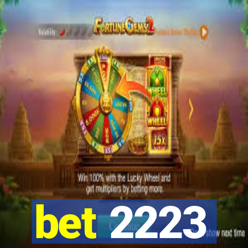 bet 2223